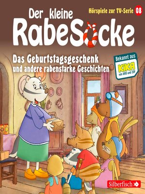 cover image of Das Geburtstagsgeschenk,  Das Superfernrohr, Der Erfinderwettbewerb (Der kleine Rabe Socke--Hörspiele zur TV Serie 8)